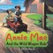 Annie Mae And the Wild Wagon Ride