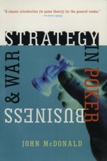 Strategy in Poker, Business & War