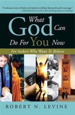 What God Can Do for You Now