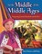 In the Middle of the Middle Ages