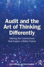 Audit and the Art of Thinking Differently