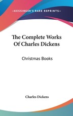 The Complete Works Of Charles Dickens