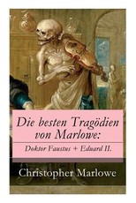 Die besten TragÃ¶dien von Marlowe