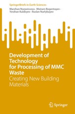 Development of Technology for Processing of MMC Waste