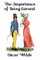 The Importance of Being Earnest