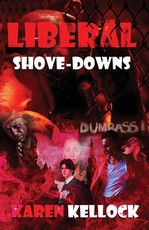 Liberal Shove-Downs
