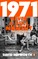 1971 - Never a Dull Moment