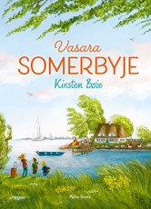 Vasara Somerbyje Vasara Somerbyje