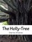 The Holly-Tree