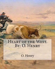 Heart of the West.by