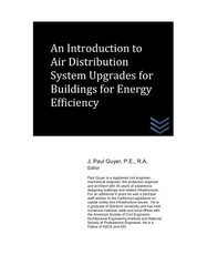 An Introduction to Air Distribution System Upgrades for Buildings for Energy Efficiency