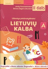 Mano sėkmės žingsneliai: užduotys priešmokyklinukui. Lietuvių kalba, 2 dalis