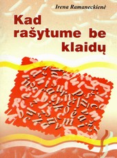 Kad rašytume be klaidų