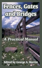 Fences, Gates and Bridges