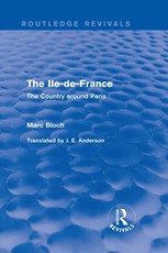 The Ile-de-France (Routledge Revivals)