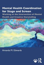Mental Health Coordination for Stage and Screen
