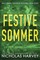 Festive Sommer