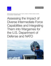 Assessing the Impact of Diverse Intermediate Force Capabilities and Integrating Them Into Wargames for the U.S. Department of Defense and NATO