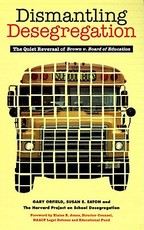 Dismantling Desegregation