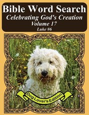 Bible Word Search Celebrating God's Creation Volume 17