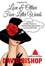 Love & Other Four Letter Words. A Novelette