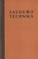 Saugumo technika