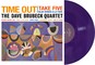 Vinilinė plokštelė LP BRUBECK DAVE QUARTET „Time Out“ (Purple Vinyl) (LP)