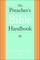 The Preacher's Bible Handbook