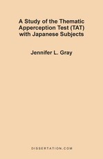 A Study of the Thematic Apperception Test (TAT) with Japanese Subjects