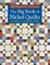 The Big Book of Nickel Quilts