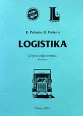 Logistika: lietuvių–anglų terminai. Sąvokos