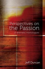 Perspectives on the Passion