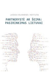 Patrnerystė ar šeima: pasirinkimas Lietuvai