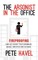 The Arsonist in the Office