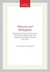 Maecenas and Madrigalists