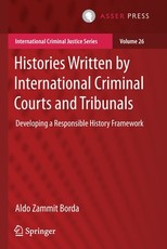 Histories Written by International Criminal Courts and Tribunals