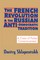 The French Revolution and the Russian Anti-Democratic Tradition