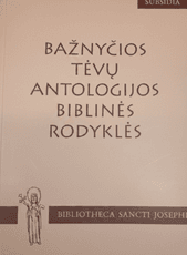 Bažnyčios Tėvų antologijos biblinės rodyklės