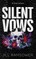 Silent Vows