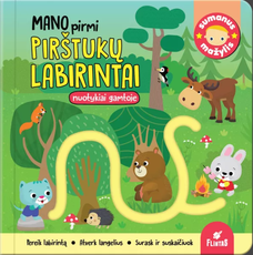 Mano pirmi pirštukų labirintai. Nuotykiai gamtoje 2+
