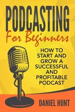 Podcasting for Beginners