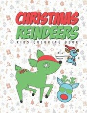 Christmas Reindeers Kids Coloring Book