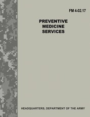 Preventive Medicine Services (FM 4-02.17)