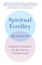 Spiritual Fertility