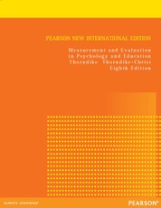 Measurement and Evaluation in Psychology and Education: Pearson New International Edition