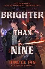 Brighter Than Nine