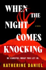 When the Night Comes Knocking