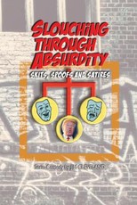 Slouching Through Absurdity