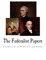 The Federalist Papers