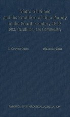 Matro of Pitane and the Tradition of Epic Parody in the Fourth Century Bce